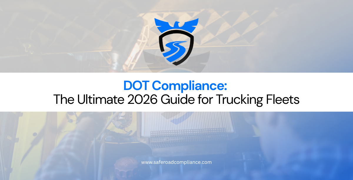 Fleet compliance manager reviewing FMCSA safety and DOT compliance checklist for 2026