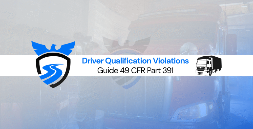 Common DQF Violations and FMCSA Codes