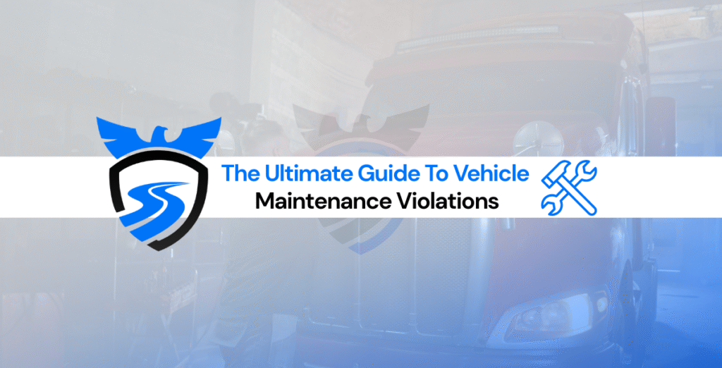 Commercial truck undergoing DOT inspection for common FMCSA vehicle maintenance violations