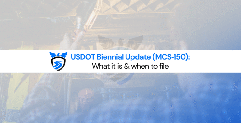 USDOT Biennial Update (MCS‑150): What it is & when to file