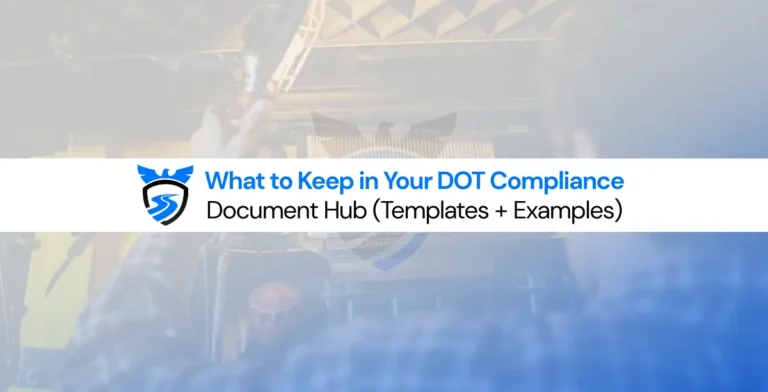 What to Keep in Your DOT Compliance Document Hub