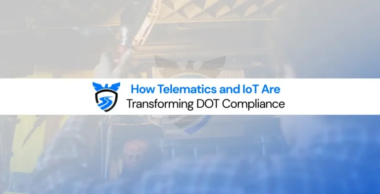 Fleet telematics and IoT technology improving DOT compliance tracking and audit readiness