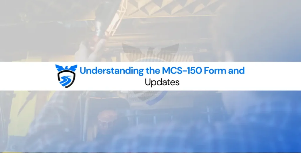 MCS-150 form filing checklist